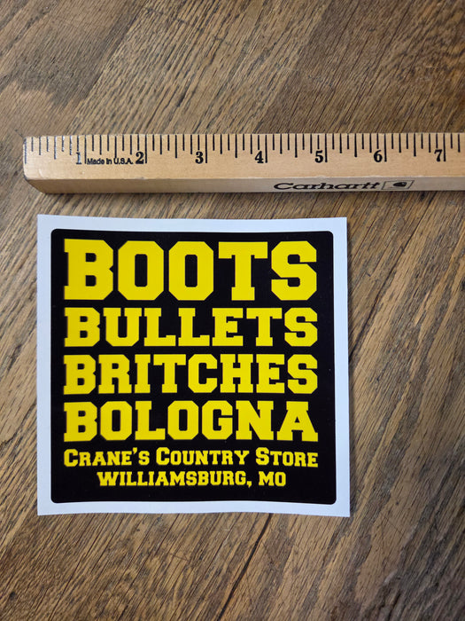 Boots, Bullets, Britches & Bologna Classic Sticker – Large Laminated Decal